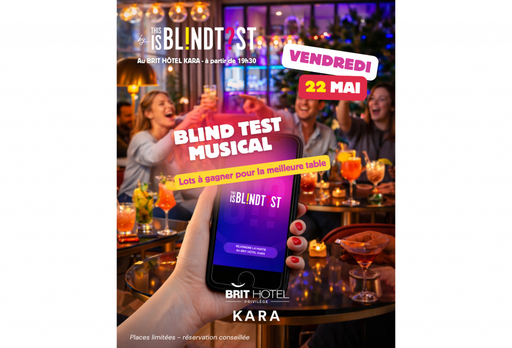 Soirée Blind Test Musical au BRIT HOTEL KARA – Vendredi 22 mai