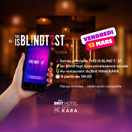 Soirée Blind Test Années 80, 90 & 2000 – Vendredi 13 mars | Planches & Ambiance Chic au Brit Hotel KARA